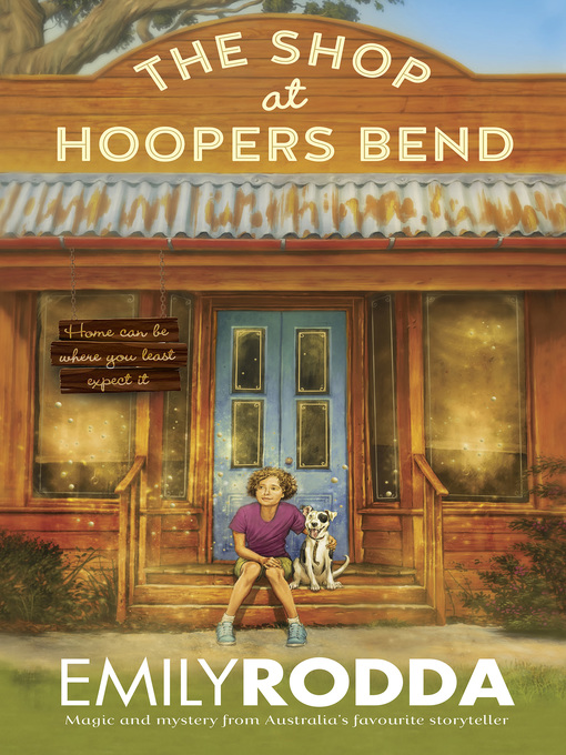 Title details for The Shop at Hoopers Bend by Emily Rodda - Available